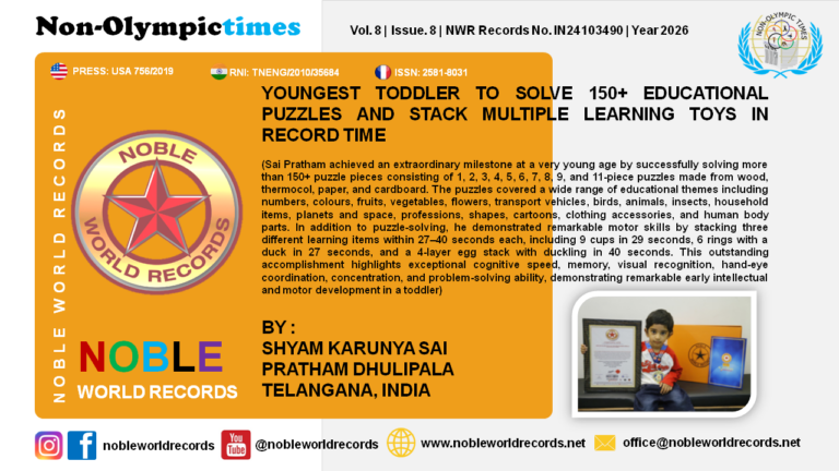 YOUNGEST TODDLER TO SOLVE 150+ EDUCATIONAL PUZZLES AND STACK MULTIPLE LEARNING TOYS IN RECORD TIME