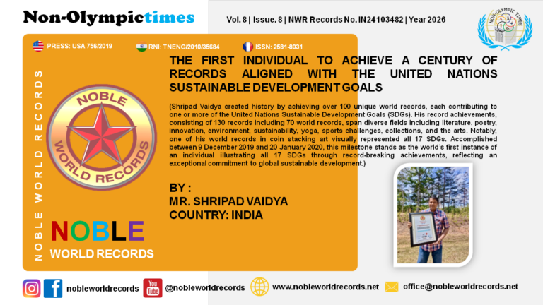 THE FIRST INDIVIDUAL TO ACHIEVE A CENTURY OF RECORDS ALIGNED WITH THE UNITED NATIONS SUSTAINABLE DEVELOPMENT GOALS